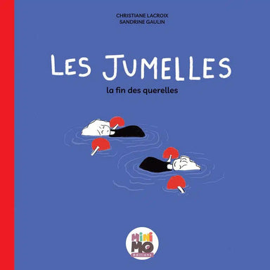 Les jumelles - La Ribouldingue