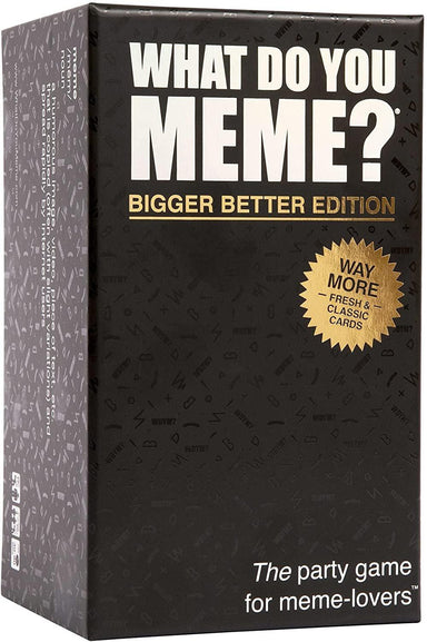 What Do You meme? Bigger Better Edition (Ang) - La Ribouldingue