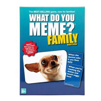 What Do You Meme: Family (Ang) - La Ribouldingue